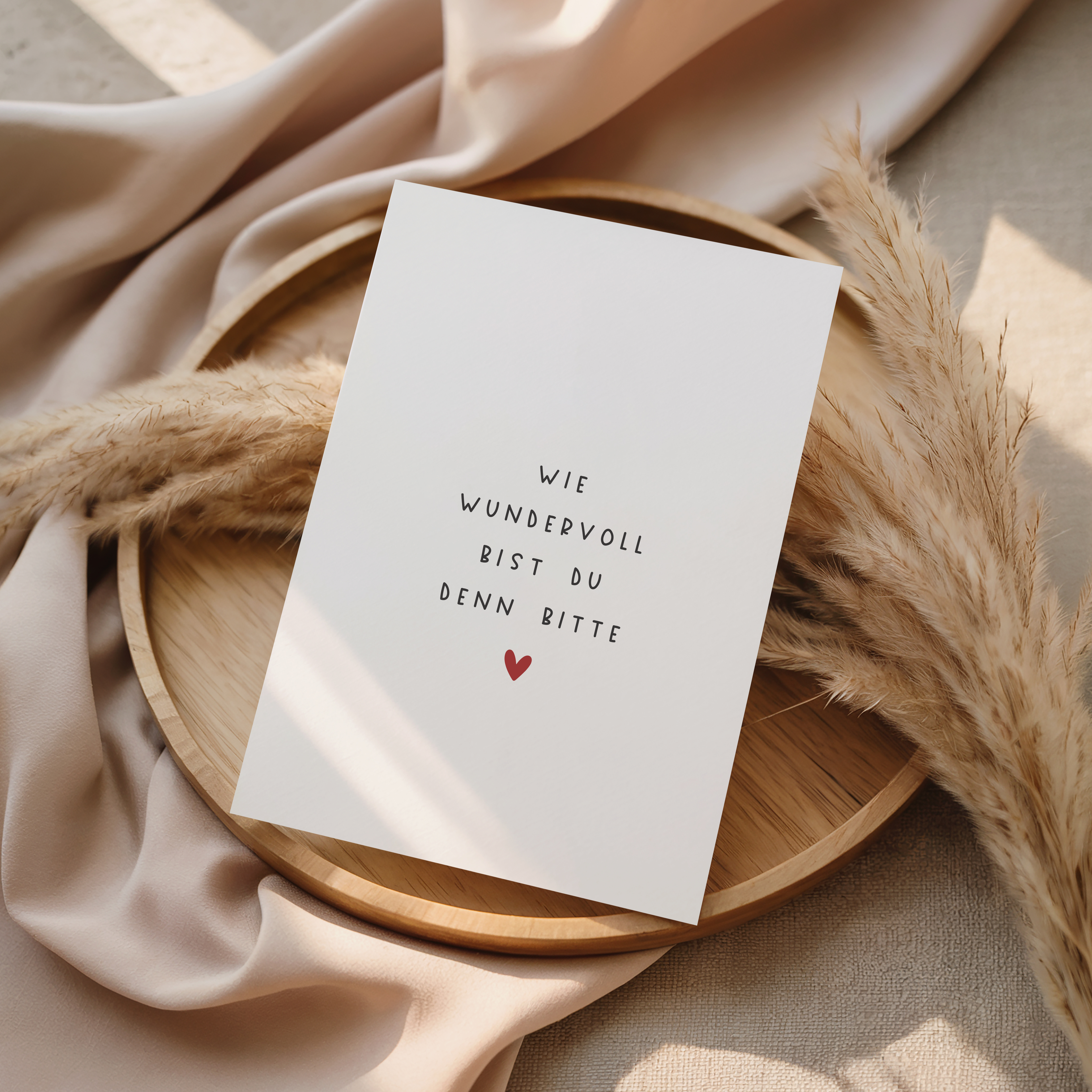 Postkarte "Wie wundervoll bist du denn bitte" DIN A6