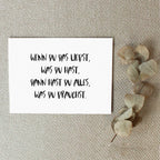 Postkarte 2er Set "Wenn du das liebst, was du hast, dann hast du alles, was du brauchst."