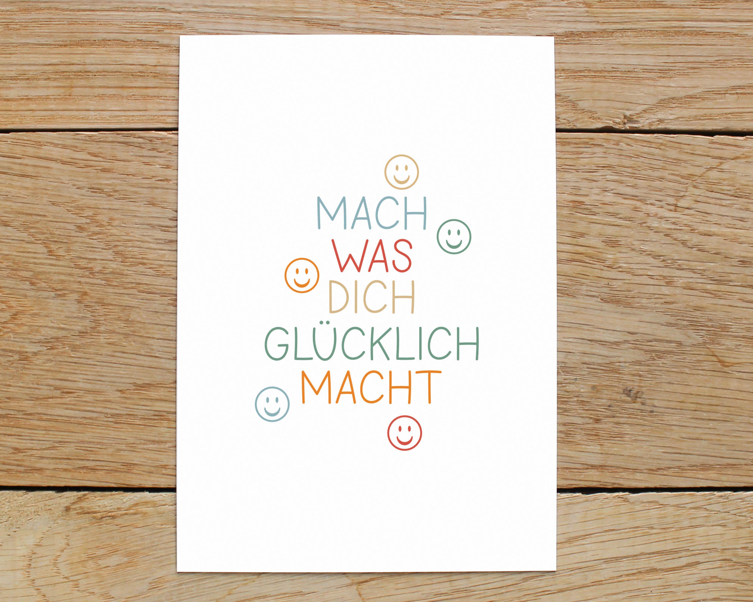 Postkarte "mach was dich glücklich macht" DIN A6